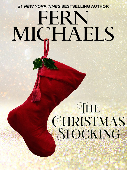 Title details for The Christmas Stocking by Fern Michaels - Available